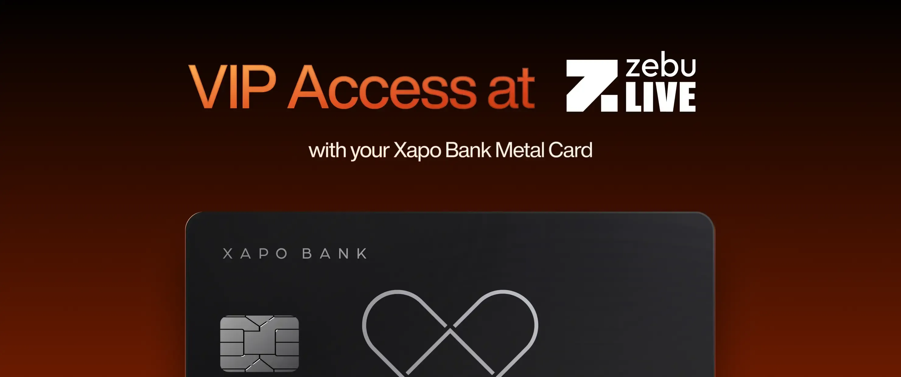 Your Xapo Bank Metal Card unlocks VIP Lounge access at Zebu Live 2025
